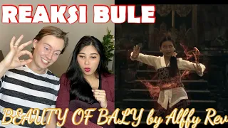 Reaksi BULE nonton BEAUTY OF BALI || Alffy Rev