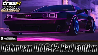 The Crew 2: DeLorean DMC-12 Rad Edition | FULLY UPGRADED | PRO SETTINGS | 80S SYNTHWAVE TIME MACHINE