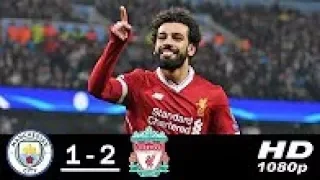 Manchester City vs Liverpool 1-2 All Goals & Highlights 10/04/2018 HD