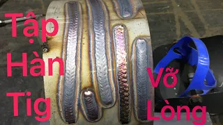 Instructions for practicing tig welding for beginners |Hướng dẫn luyện hàn tig ống bài vỡ lòng