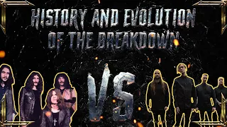 The History and Evolution of "The Breakdown"