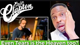 Eric Clapton - "Tears In Heaven" | FIRST TIME REACTION