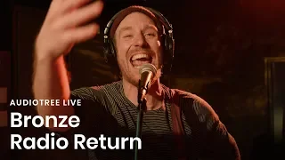 Bronze Radio Return - Entertain You | Audiotree Live