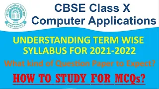 CBSE Class 10 Term wise syllabus for Computer Application 2021-2022