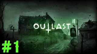 Outlast 2 Gameplay Walkthrough Part 1 - HORROR IS REBORN! (Xbox One 1080p 60fps)