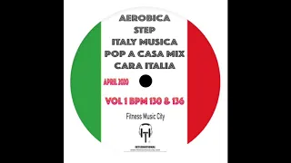 Italy Music Aerobica Step Pop a Casa Album Bpm 136 Vol 1 Fitness Music City April 2020