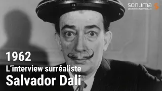 Dali, l'interview surréaliste (1962) - Archives SONUMA