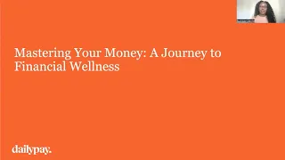 Mastering Your Money: A Journey to Financial Wellness | Webinar