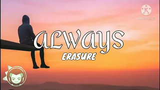 Erasure - Always (Lyrics)