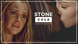 Lexa & Clarke • Stone Cold #the100