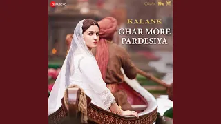 Ghar More Pardesiya