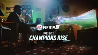 FIFA 19 | Время чемпионов | Официальный трейлер