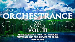 Orchestrance Volume 3, by Adam Navel, Midi and Sample Pack, Anthem Trance, Promo, Trance Production