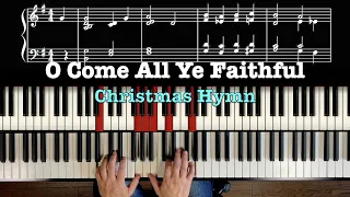 Christmas Hymn - O Come All Ye Faithful -