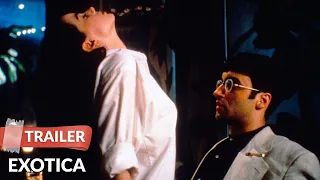 Exotica (1994) Trailer | Bruce Greenwood | Elias Koteas