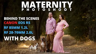 Maternity Photoshoot with Dogs Behind the Scenes | Natural Light Photos | Canon R5 + RF 70-200 2.8L