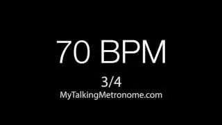 Talking Metronome - 3/4 time @ 70 BPM (Beats Per Minute)