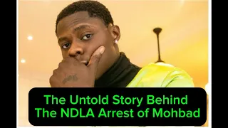 MOHBAD: the untold story behind the NDLA arrest.