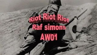 Riot Riot Riot (AW 01 Raf simons)