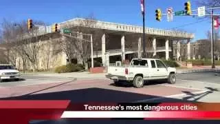 The Top 5 Most Dangerous Cities in Tennessee