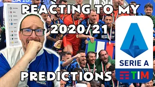 REACTING TO MY 2020/21 SERIE A PREDICTIONS