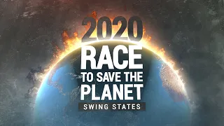 Full Documentary: Race To Save The Planet: Swing States