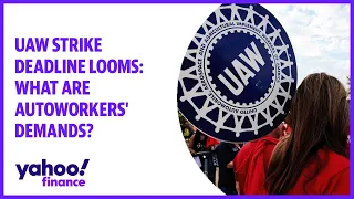 UAW strike deadline looms: What are autoworkers' demands?