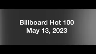 Billboard Hot 100- May 13, 2023