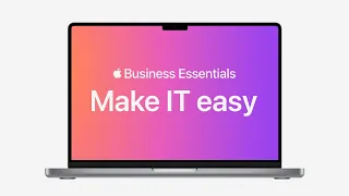 Introducing Apple Business Essentials | Apple