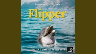 Flipper Main Theme (From "Flipper")