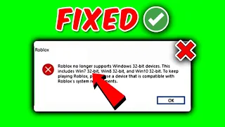 Roblox No Longer Support 32 Bit: How to Fix Roblox No Longer Support 32 Bit (FIXED)