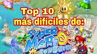 ☀️ Top 10 Shine Sprites/Niveles Más Dificiles de Super Mario Sunshine ☀️