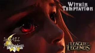 Within Tempation - Lost ( Imrael Production ) HD ►GMV◄