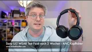 Sony ULT WEAR Test Fazit nach 2 Wochen - ANC Kopfhörer mit Bassoption