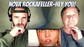FIRST TIME WATCHNG Nova Rockafeller-HEY YOU!
