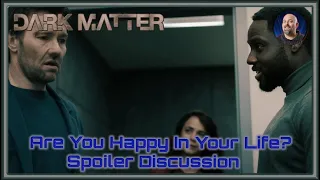 Dark Matter Episode 1: Are You Happy in Your Life? (Spoiler Discussion) - Apple TV+ Review