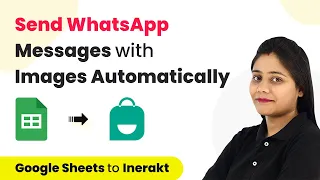 How to Send WhatsApp Messages with Images Automatically - Google Sheets & WhatsApp Integration