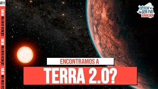 ENCONTRAMOS A TERRA 2.0? - Ciência Sem Fim News #11