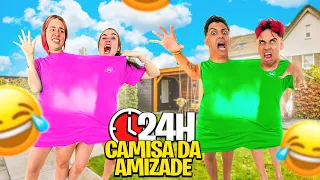 24 HORAS NA CAMISA DA AMIZADE *passamos mal ?