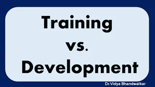 Difference between Training and Development l Training vs Development