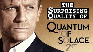 The Surprising Quality of Quantum of Solace — VideoNotes