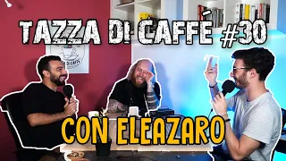 Terapia, Shitstorm e il Nuovo Special con Eleazaro | Tazza di Caffè #30