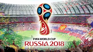 FIFA World Cup Russia  2018- Magic In The Air