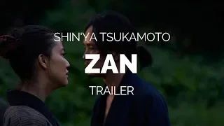 ZAN (KILLING) - Shin'ya Tsukamoto Film Trailer (2018)