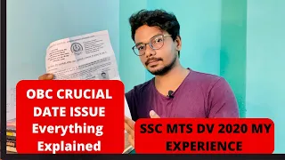 SSC MTS DV 2020 | My Experience | OBC CERTIFICATE Crucial Date Issue