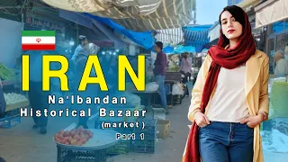 Iran Market Walking Tour 2022- Na'lbandan Historical Bazaar