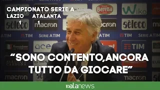 Lazio-Atalanta, Gasperini: "Non posso che essere contento"