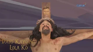 Daig Kayo Ng Lola Ko: The tree that was made for Jesus