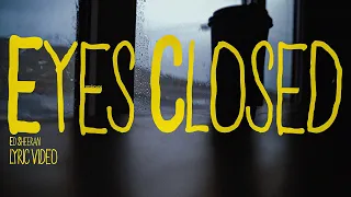 Ed Sheeran - Eyes Closed (українською) (Ukrainian Version) (lyric video)