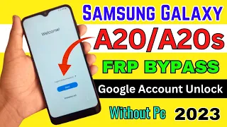 Samsung Galaxy A20/A20s FRP Bypass Android 11/12 Without PC, New Method 100% Working in 2023